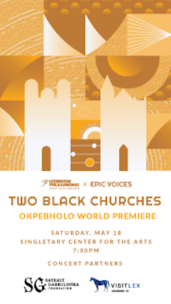 Lexington Philharmonic - Two Black Churches