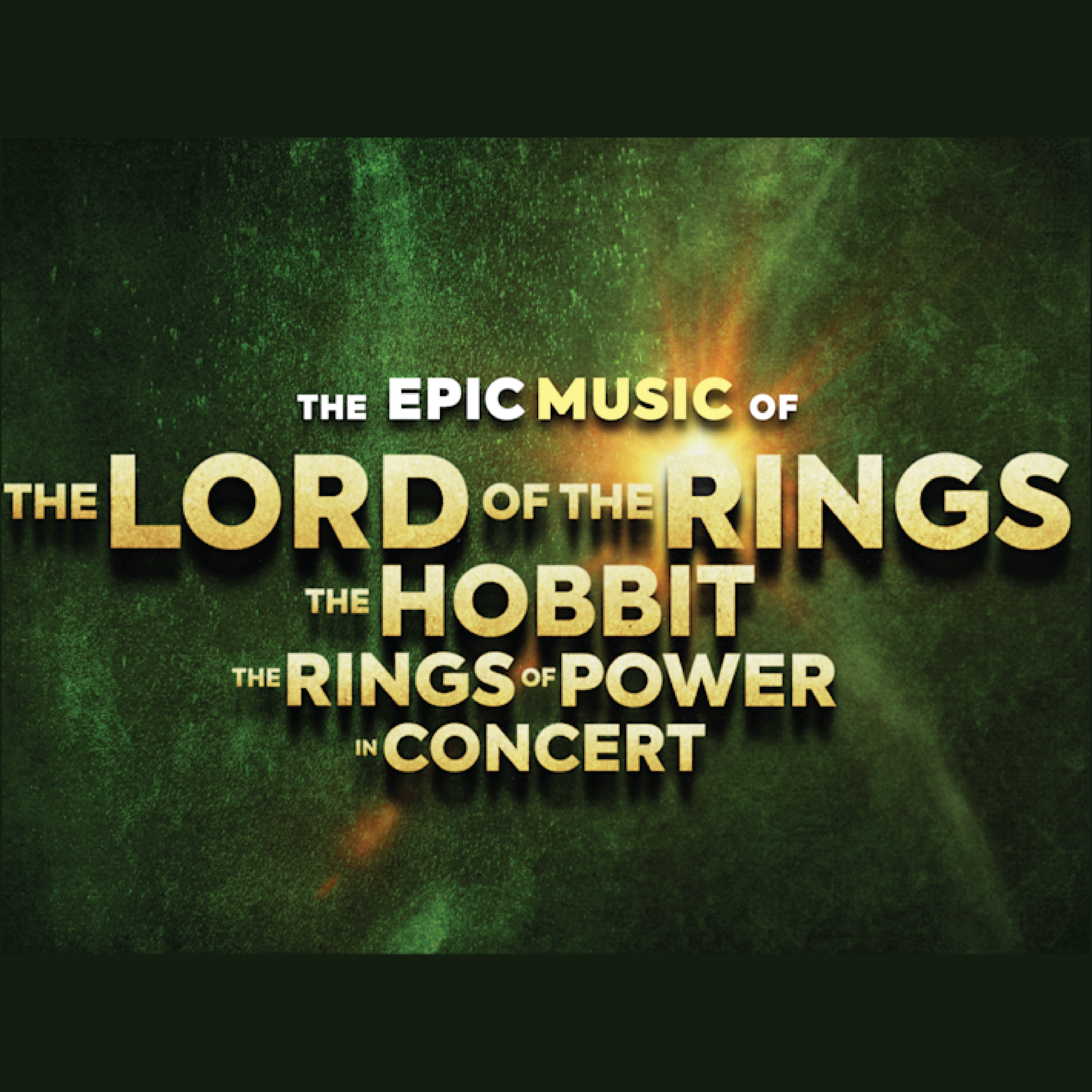 The Music of Lord of the Rings, The Hobbit and Rings of Power - In Concert