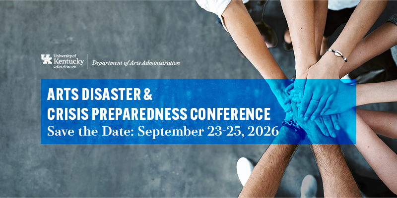 Promotional image for the Arts Disaster and Crisis Preparedness Conference including the 2026 event date. All details in the image are reproduced in text on the page.