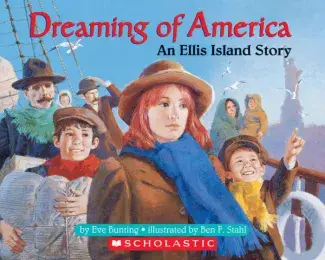book cover of Dreaming of America an Ellis Island Story