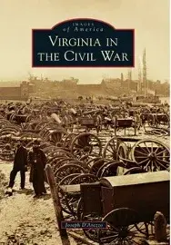 Viriginia in the Civil War text on sepia book cover photograph