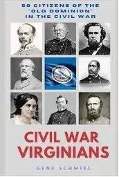 Civil War Virginians series of headshots of historic figures on book cover